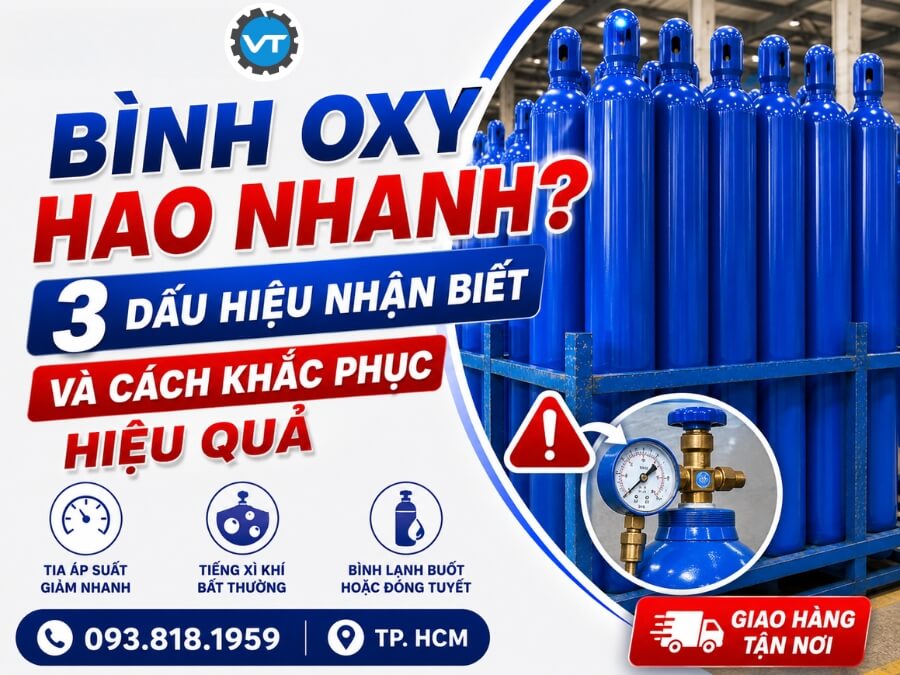 Nguyên nhân bình Oxy hao nhanh