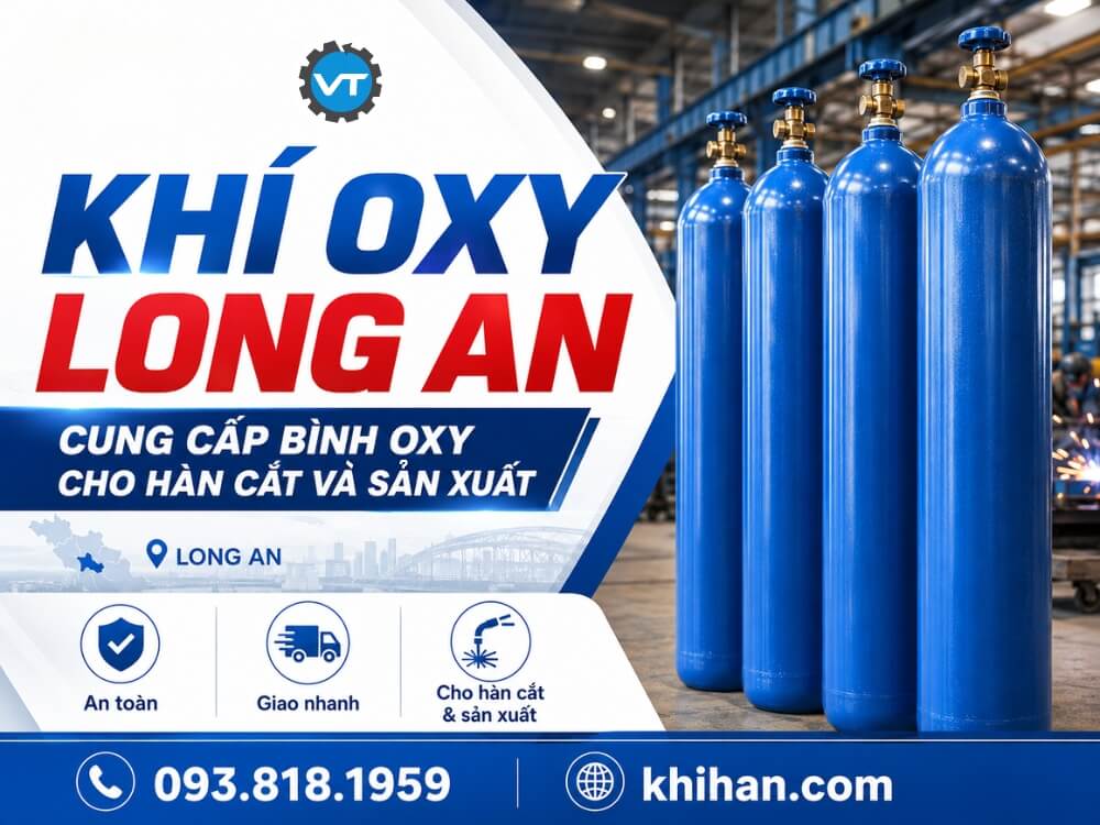 Cung cấp khí Oxy Long An hàn cắt