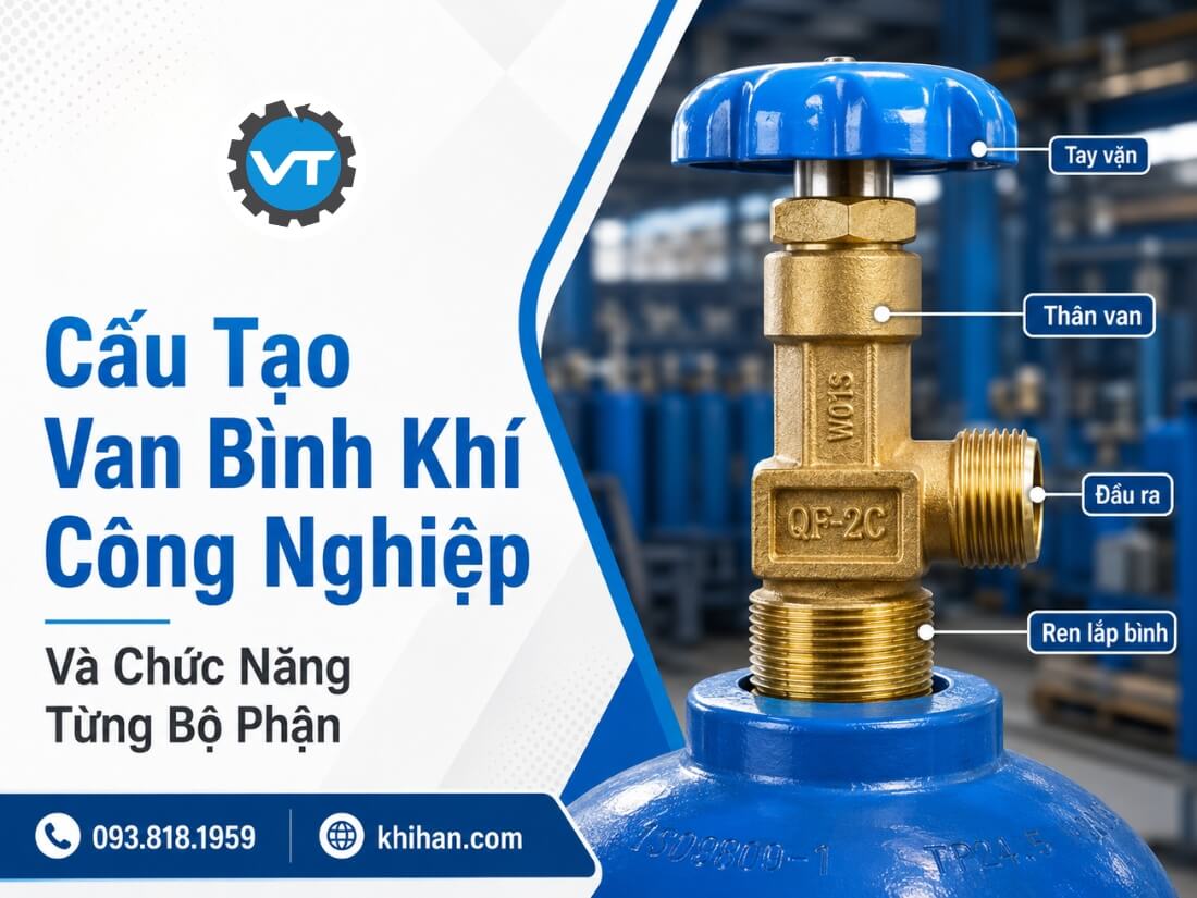 Cấu tạo van bình khí công nghiệp