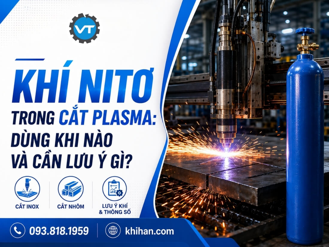 Lưu ý khi dùng khí Nito trong cắt plasma