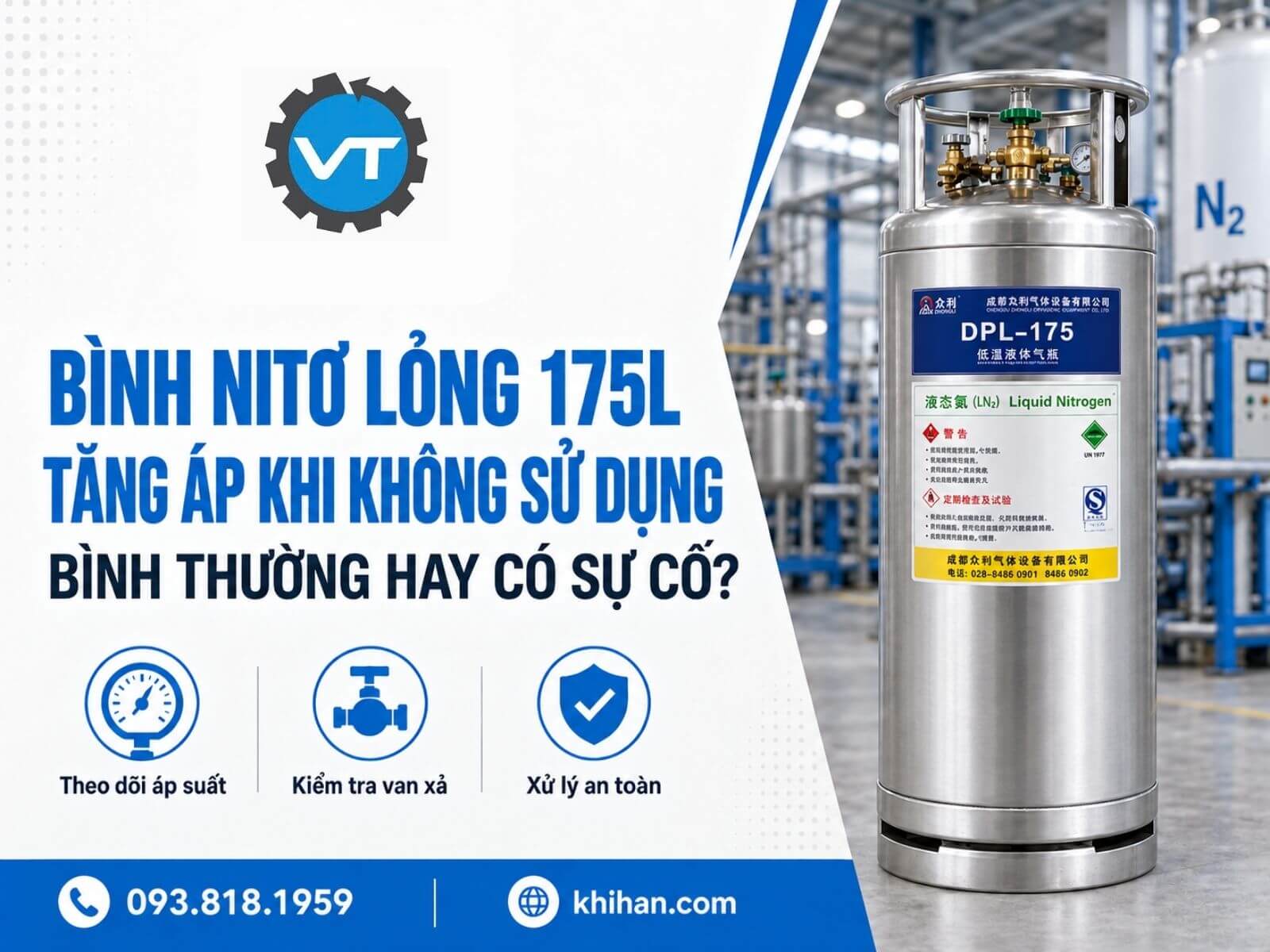 Bình Nitơ Lỏng 175L Tăng Áp Khi Không Sử Dụng: Bình Thường Hay Có Sự Cố?
