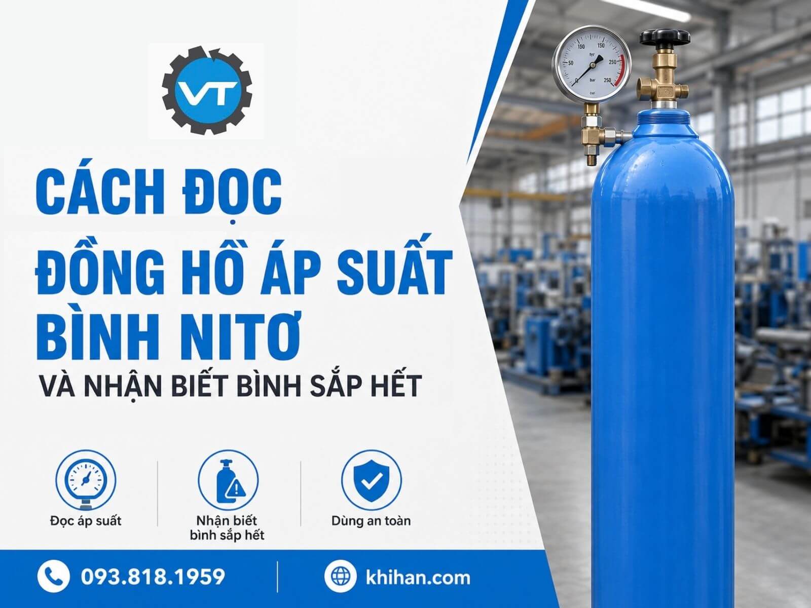 Cách Đọc Đồng Hồ Áp Suất Bình Nitơ Và Nhận Biết Bình Sắp Hết