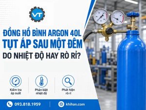 Đồng Hồ Bình Argon 40L Tụt Áp Sau Một Đêm: Do Nhiệt Độ Hay Rò Rỉ?